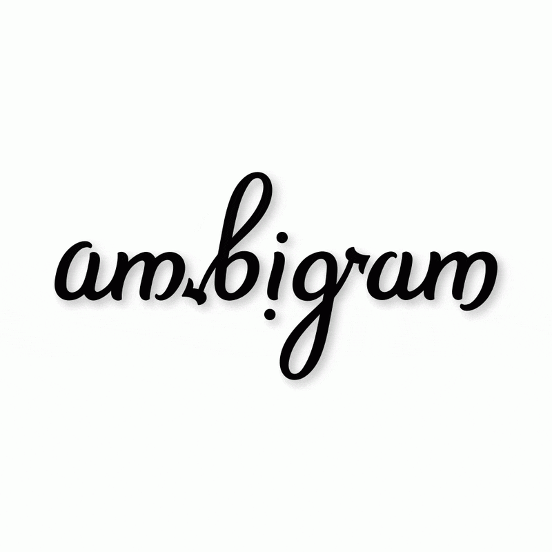 The word ambigram in handwriting, turning upside down and still reading ambigram