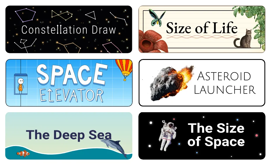 Six title cards from neal.fun: Constellation Draw, Size of Life, Space Elevator, Asteroid Launcher, The Deep Sea, and The Size of Space